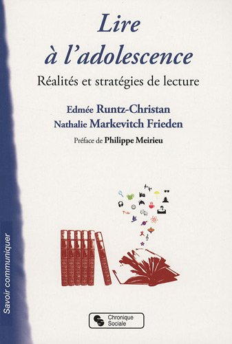 Lire à l'adolescence : réalités et stratégies de lecture