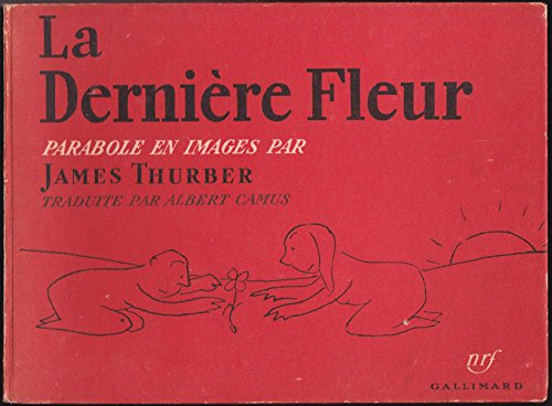 La dernière fleur : parabole en images