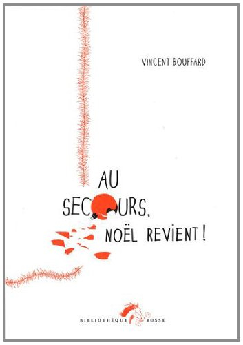 Au secours, Noël revient !