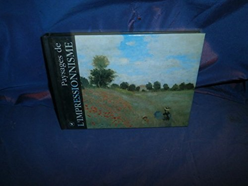 Paysages de l'impressionnisme