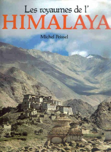 Les Royaumes de l'Himalaya