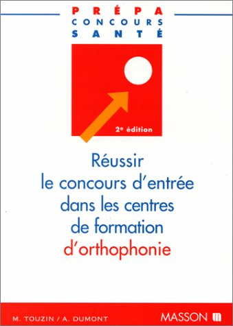 Réussir le concours d'entrée dans les centres de formation d'orthophonie