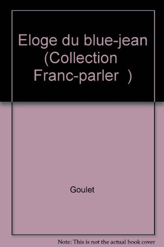 Eloge du blue-jean