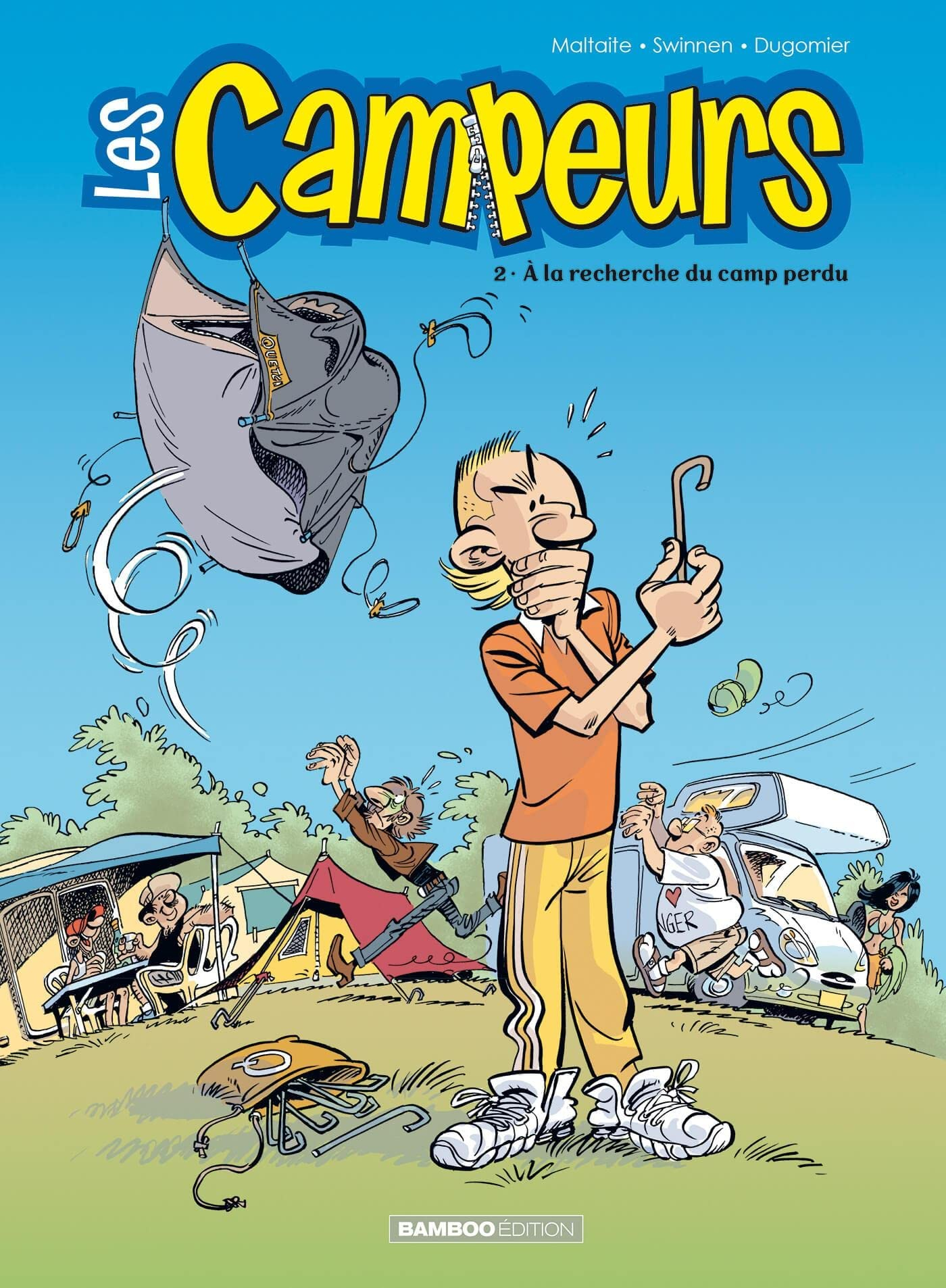 Les campeurs. Vol. 2. A la recherche du camp perdu