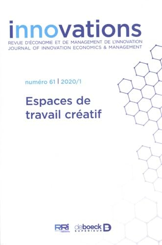 Innovations, n° 61. Espaces de travail créatif