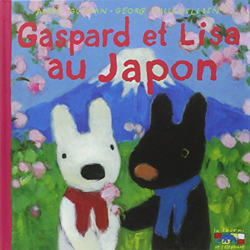 Les catastrophes de Gaspard et Lisa. Vol. 2006. Gaspard et Lisa au Japon