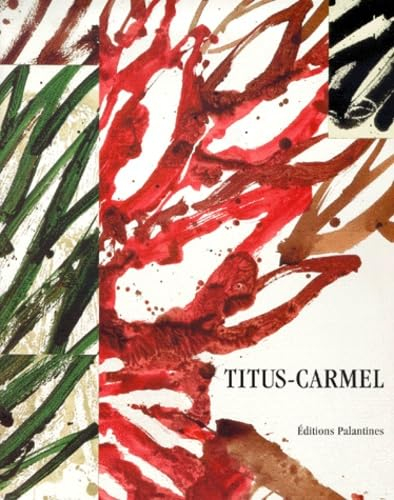 Titus-Carmel : une décennie