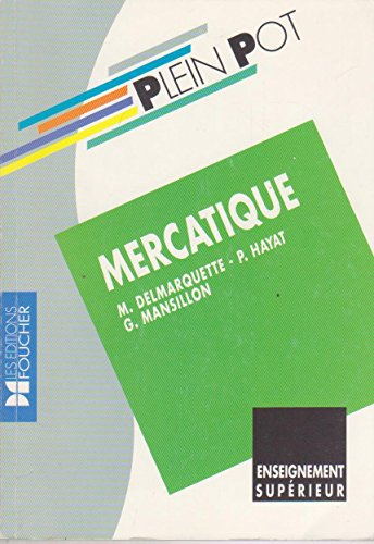mercatique : bts action commerciale, force de vente, iut, écoles de commerce, enseignement supérieur