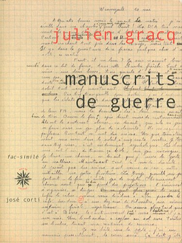 Manuscrits de guerre : édition fac-similé