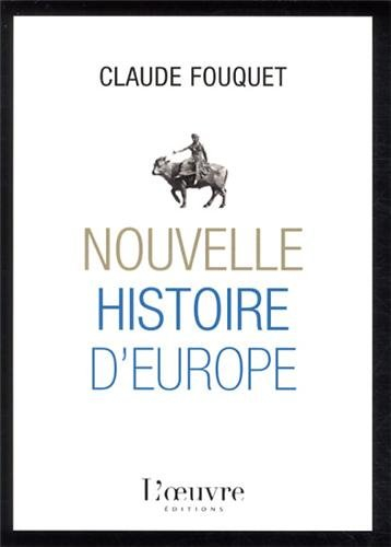 Nouvelle histoire de l'Europe