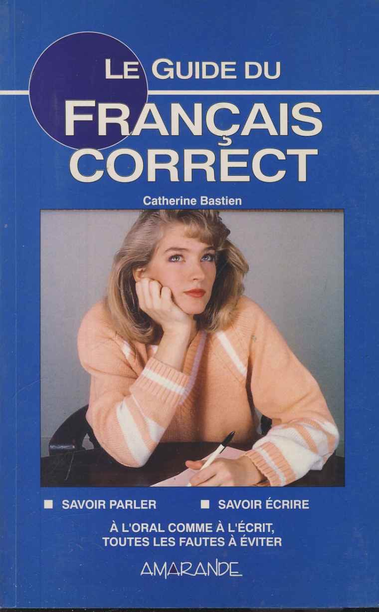 Le guide du français correct