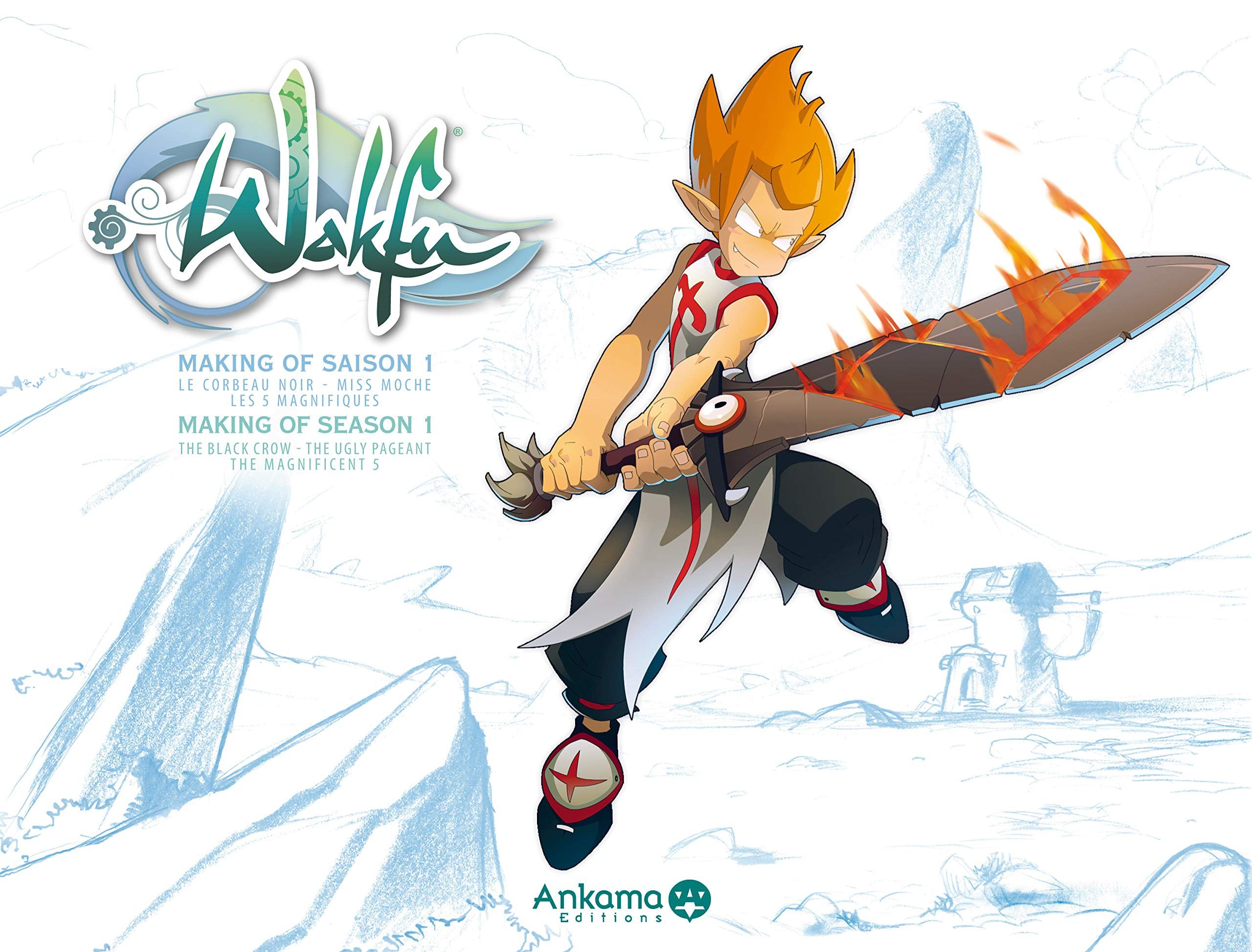 Wakfu : making of saison 1. Vol. 2. Wakfu : making of season 1. Vol. 2