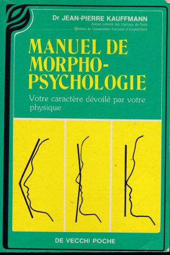 Manuel de morphopsychologie