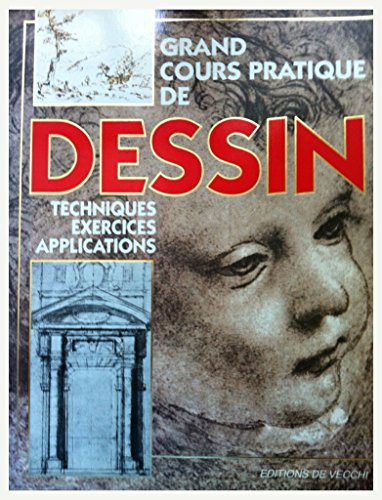 GRAND COURS PRATIQUE DE DESSIN