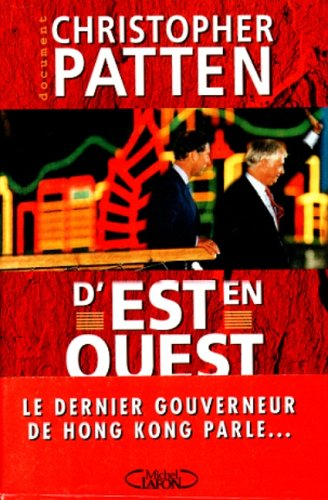 D'Est en Ouest : les lendemains du monde