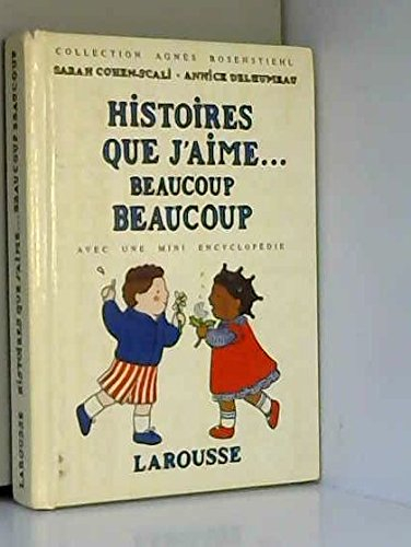 Histoires que j'aime beaucoup, beaucoup