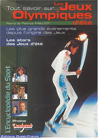 Tout savoir sur les Jeux olympiques d'été : les plus grands évènements depuis l'origine des jeux, le