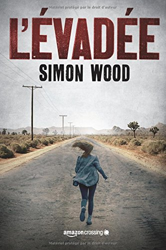 l'évadée