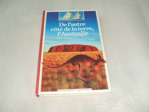 De l'autre côté de la terre, l'Australie