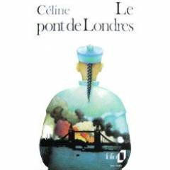 Guignol's band. Vol. 2. Le pont de Londres