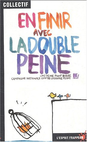 En finir avec la double peine