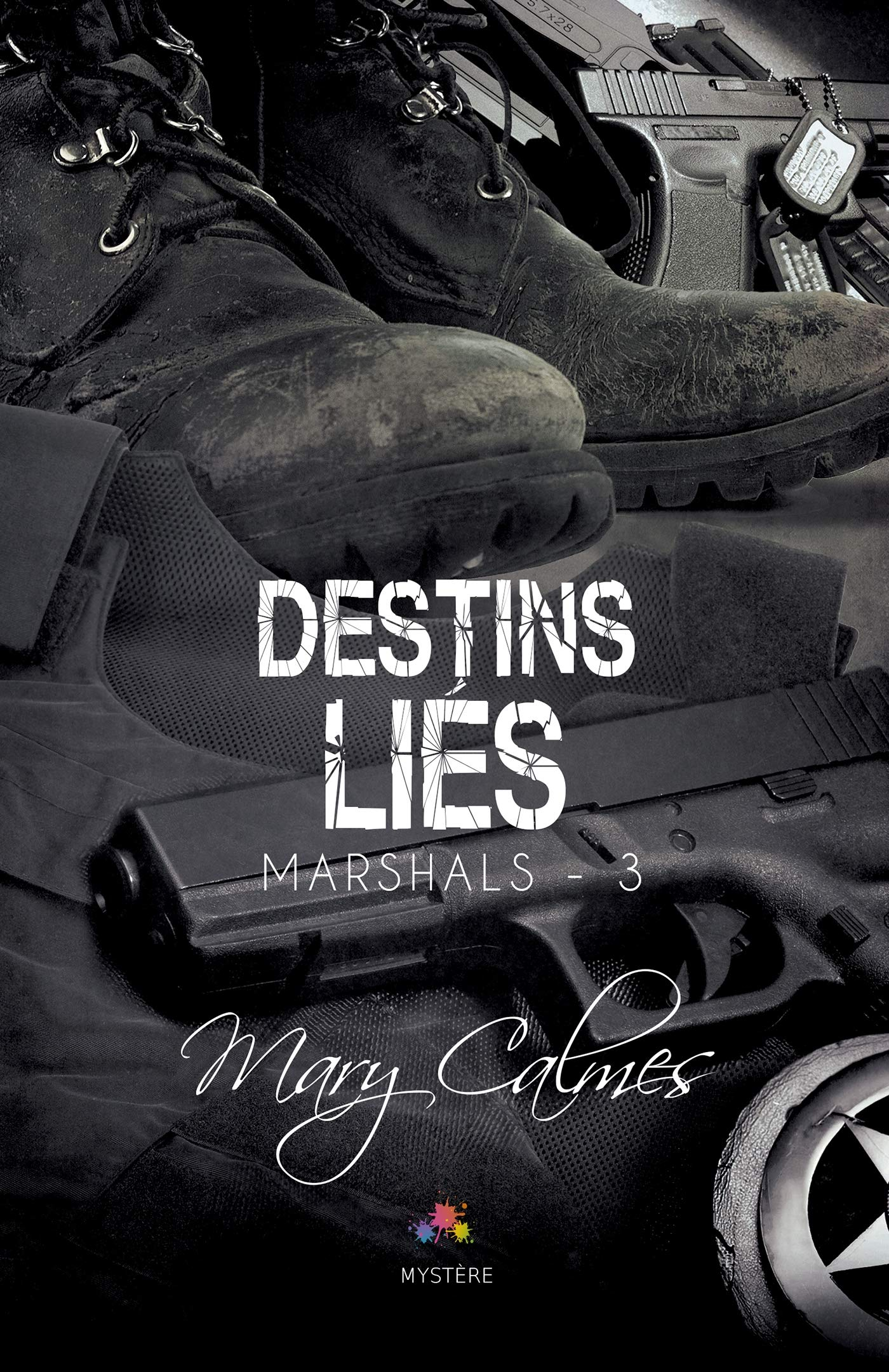 Destins liés : Marshals, T3