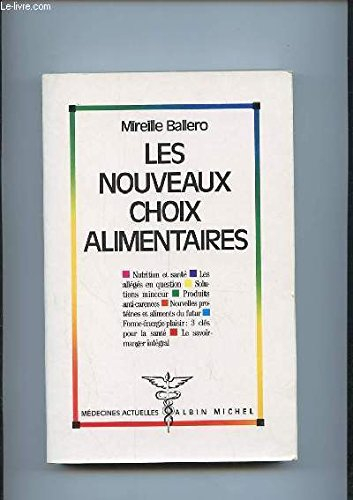 Les Nouveaux choix alimentaires