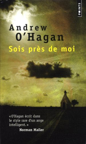Sois près de moi