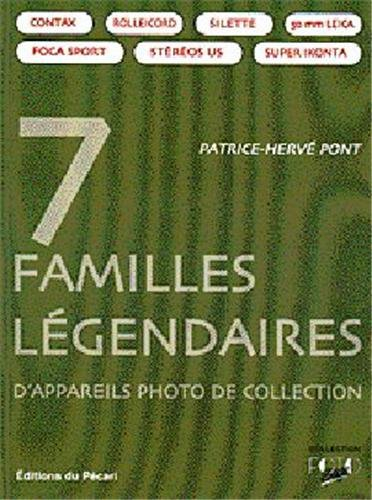 7 familles légendaires d'appareils photo de collection : Contax, Rolleicord, Silette, 50 mm Leica, F