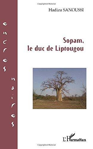 Sopam, le duc de Liptougou