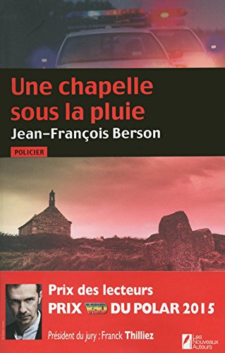 Une chapelle sous la pluie : policier
