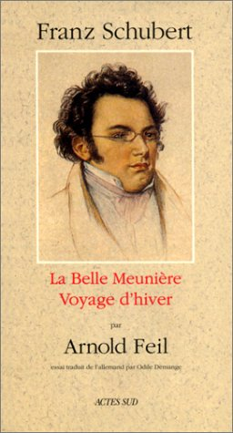Franz Schubert. Wilhelm Müller et le romantisme