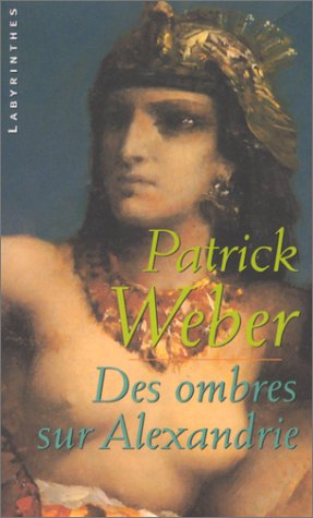 Des ombres sur Alexandrie