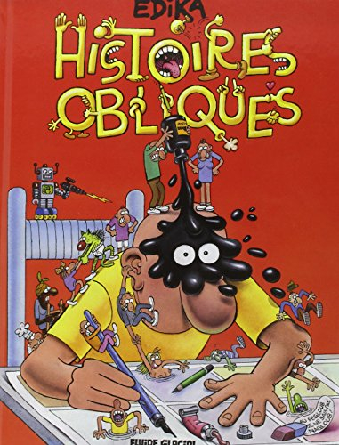 Edika. Vol. 35. Histoires obliques