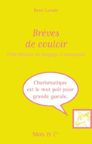 Brèves de couloir : petit bêtisier du langage d'entreprise