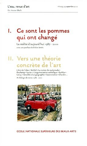 Ce sont les pommes qui ont changé : exposition, Paris, Ecole nationale supérieure des beaux-arts, se
