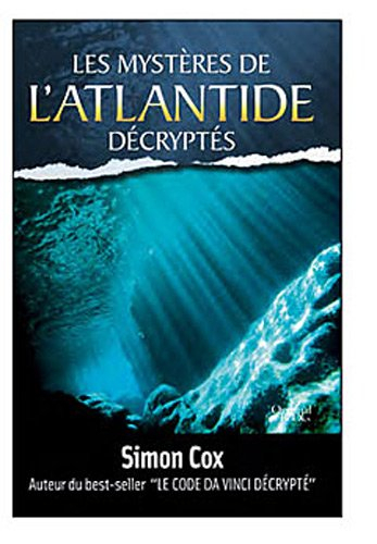 Les mystères de l'Atlantide décryptés