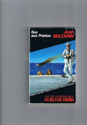 Sus aux pointus