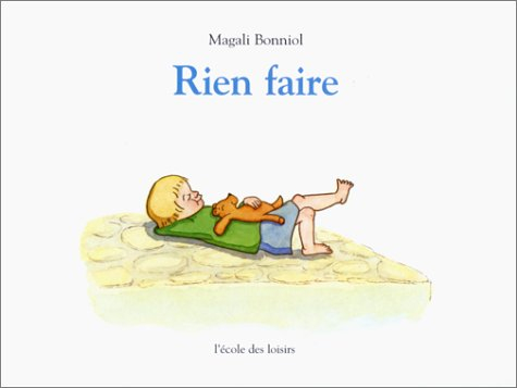 Rien faire