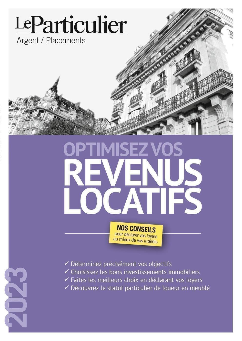 Optimisez vos revenus locatifs : 2023