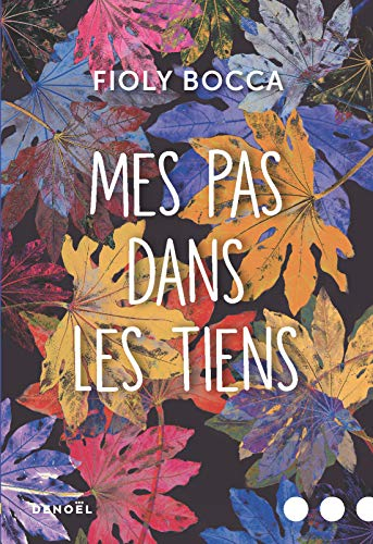 Mes pas dans les tiens