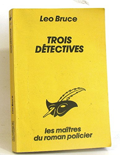 Trois détectives