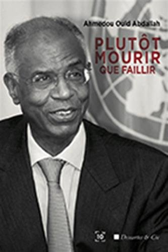 plutôt mourir que faillir