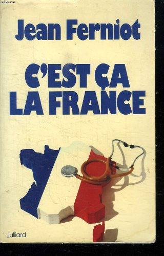 C'est ça la France