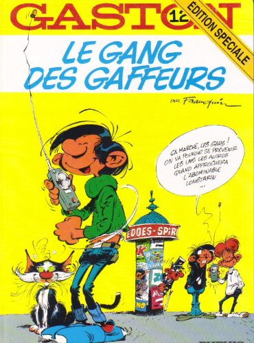 gaston, numéro 7 : un gaffeur sachant gaffer
