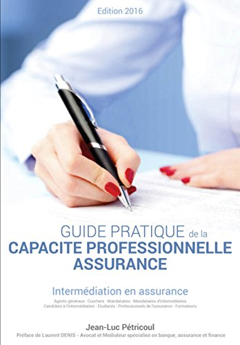 guide pratique de la capacité professionnelle assurance