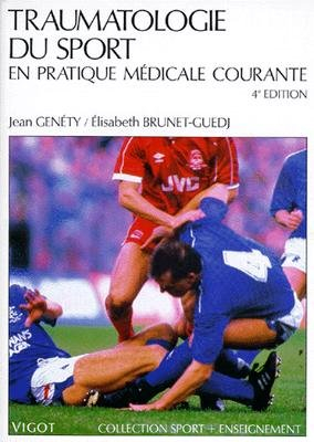 Traumatologie du sport en pratique médicale courante