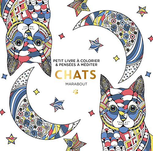 Chats : petit livre à colorier & pensées à méditer