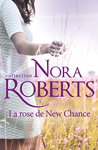 La rose de New Chance