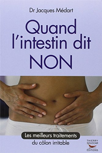Quand l'intestin dit non